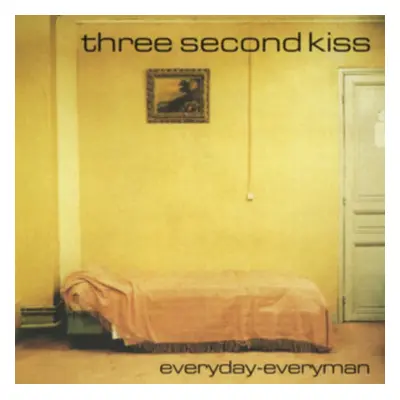 "Everyday-everyman" ("Three Second Kiss") (Vinyl / 12" Album)