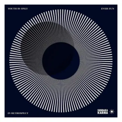 "Youth Is Only Ever Fun in Retrospect" ("Sundara Karma") (Vinyl / 12" Album)