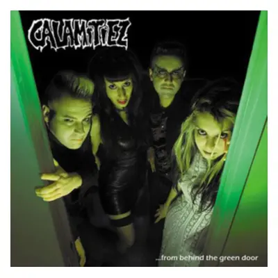 "...From Behind the Green Door" ("Calamitiez") (Vinyl / 12" Album)