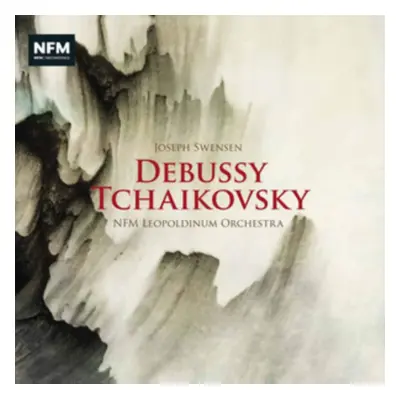 "Joseph Swensen/NFM Leopoldinum Orchestra: Debussy/Tchaikovsky" ("") (CD / Album)