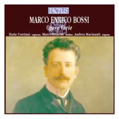 "Marco Enrico Bossi: Opere Varie" ("") (CD / Album)