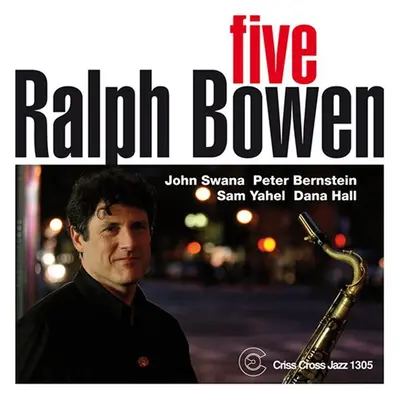 "Five" ("Ralph Bowen") (CD / Album)