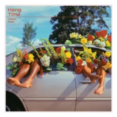 "Hang Time" ("Cedric Noel") (Vinyl / 12" Album Coloured Vinyl)