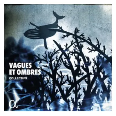 "Collectif9: Vagues Et Ombres" ("") (CD / Album)