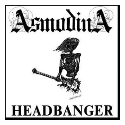 "Headbanger" ("Asmodina") (CD / Album)