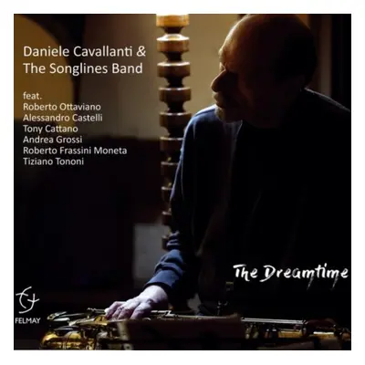 "The Dreamtime" ("Daniele Cavallanti & The Songlines Band") (CD / Album)