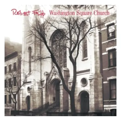 "Washington Square Church" ("Robert Fripp") (Vinyl / 12" Album)