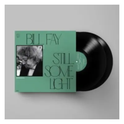 "Still Some Light: Part 2" ("Bill Fay") (Vinyl / 12" Album)