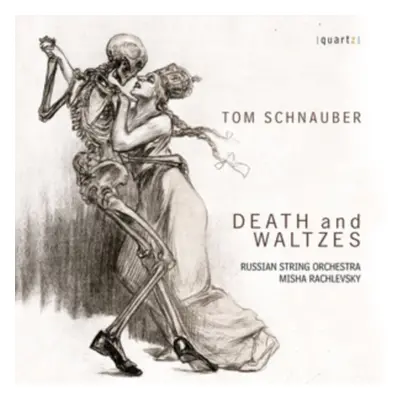 "Tom Schnauber: Death and Waltzes" ("") (CD / Album)