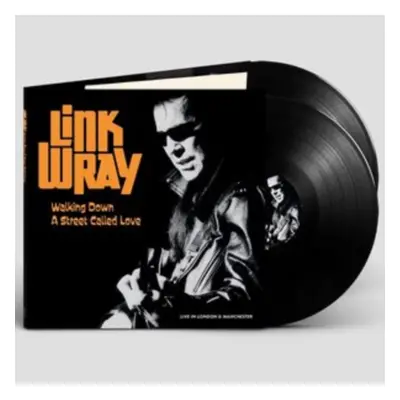 "Walking Down a Street Called Love" ("Link Wray") (Vinyl / 12" Album)