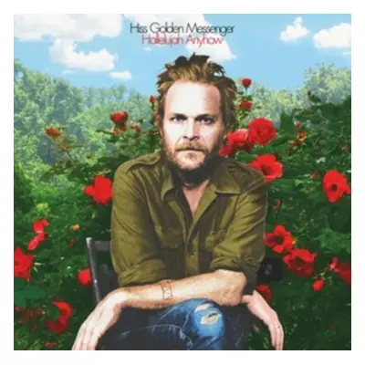 "Hallelujah Anyhow" ("Hiss Golden Messenger") (CD / Album Digipak)