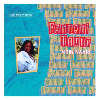 "N'tin Naari" ("Fantani Toure") (CD / Album)