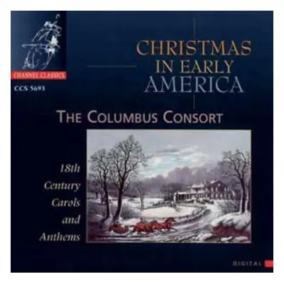 "Christmas in Early America (Columbus Consort)" ("") (CD / Album)