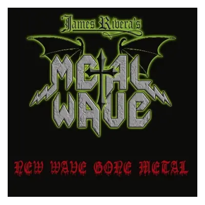 "New wave gone metal" ("James Rivera's Metal Wave") (CD / Album Digipak)