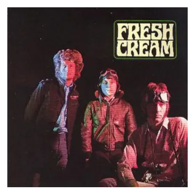 "Fresh Cream" ("Cream") (CD / Album)