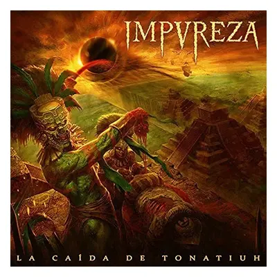 "La Cada De Tonatiuh" ("Impureza") (Vinyl / 12" Album Coloured Vinyl)