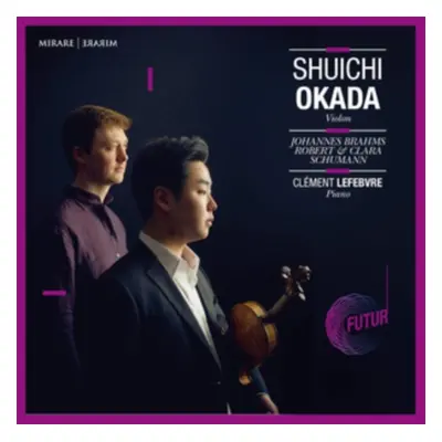 "Shuichi Okada/Clment Lefebvre: Johannes Brahms/..." ("") (CD / Album)