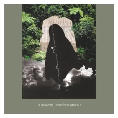 "R. Iwanski: Transformations I" ("") (CD / Album)