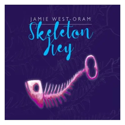 "Skeleton Key" ("Jamie West-Oram") (CD / Album)