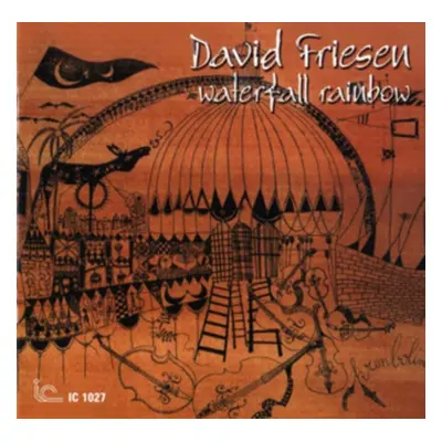 "Waterfall Rainbow" ("David Friesen") (CD / Album)