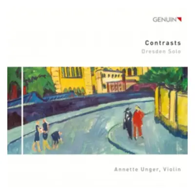 "Annette Unger: Contrasts/Dresden Solo" ("") (CD / Album)