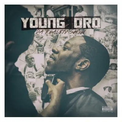 "Da Reality Show" ("Young Dro") (CD / Album)