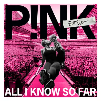 "All I Know So Far" ("P!nk") (CD / Album)