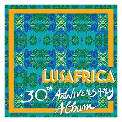 "Lusafrica 30th Anniversary Album" ("") (CD / Album)