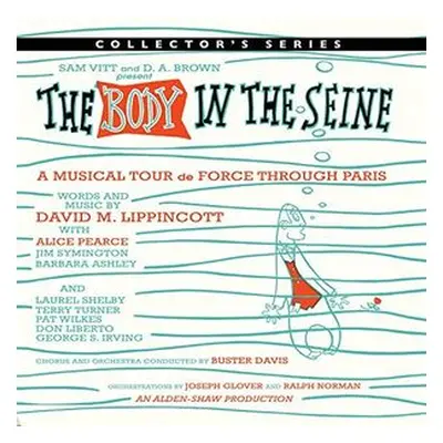 "The Body in the Seine" ("Original Cast Recording") (CD / Album)