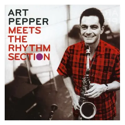 "Meets the Rhythm Section" ("Art Pepper") (CD / Album)