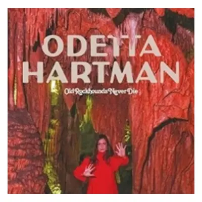 "Old Rockhounds Never Die" ("Odetta Hartman") (Vinyl / 12" Album Coloured Vinyl)