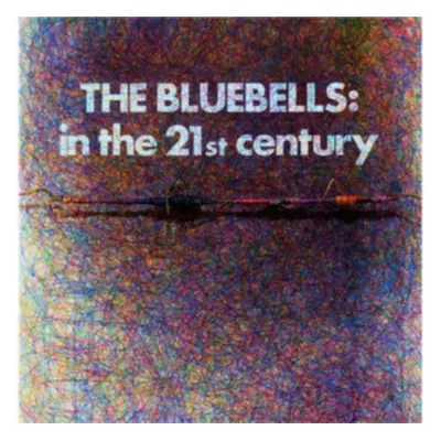 "In the 21st Century" ("The Bluebells") (Vinyl / 12" Album Coloured Vinyl (Limited Edition))