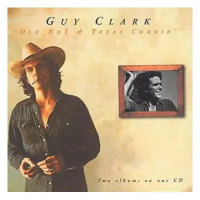 "Old No.1 & Texas Cookin'" ("Guy Clark") (CD / Album)