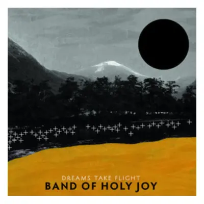 "Dreams Take Flight" ("Band of Holy Joy") (CD / Album)