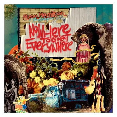 "Nowhere to Go But Everywhere" ("Ryan Hamilton and The Harlequin Ghosts") (Vinyl / 12" Album)