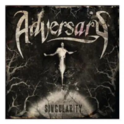 "Singularity" ("Adversary") (CD / Album)