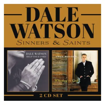 "Sinners & Saints" ("Dale Watson") (CD / Album)