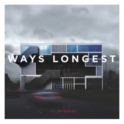 "Ways Longest" ("The Effenaar") (Vinyl / 12" Album)