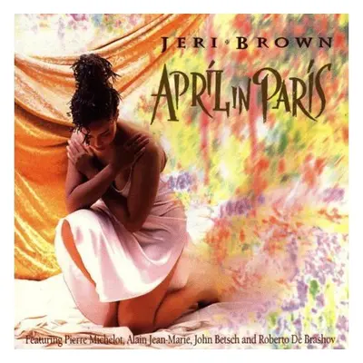 "April in Paris" ("Jeri Brown") (CD / Album)