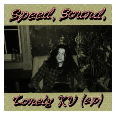 "Speed, Sound, Lonely KV (Ep)" ("Kurt Vile") (CD / EP)