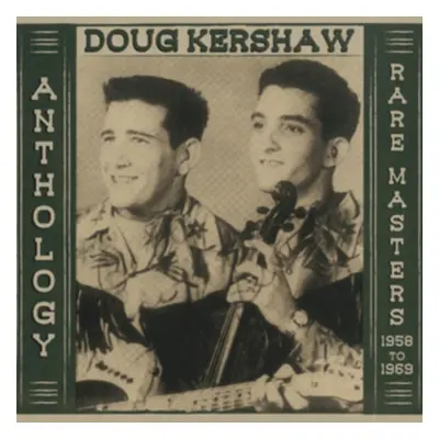 "Anthology" ("Doug Kershaw") (CD / Album)