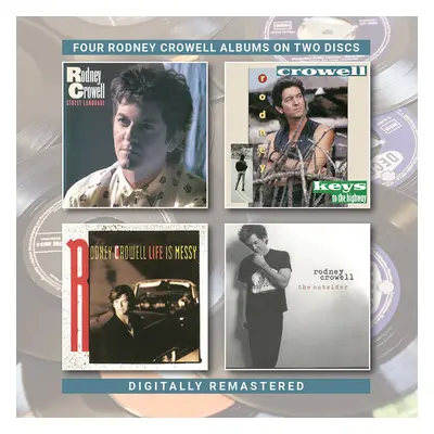 "Street Language/Keys to the Highway/Life Is Messy/The Outsider" ("Rodney Crowell") (CD / Album)