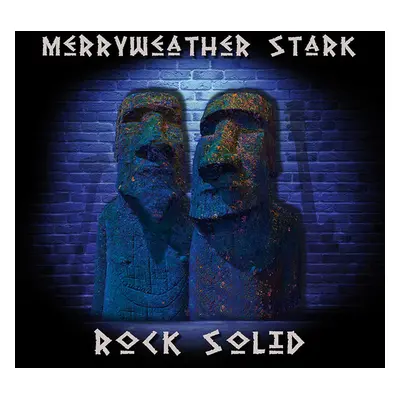 "Rock Solid" ("Merryweather Stark") (CD / Album Digipak)