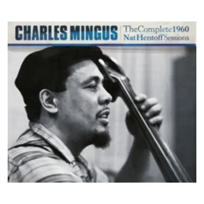 "Complete 1960 Nat Hantoff Sessions" ("Charles Mingus") (CD / Album Digipak)