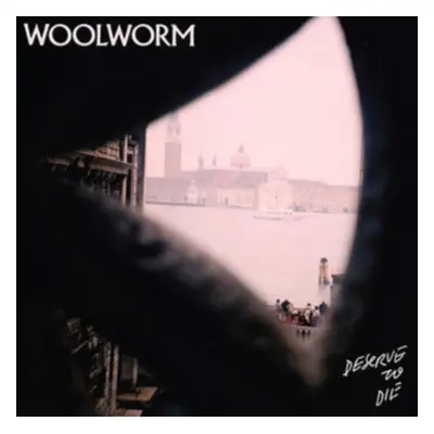 "Deserve to Die" ("Woolworm") (Vinyl / 12" Album)