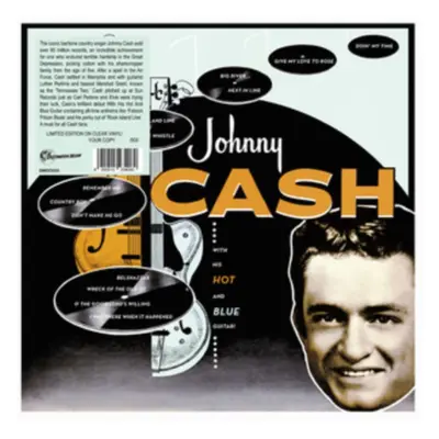 "With His Hot and Blue Guitar" ("Johnny Cash") (Vinyl / 12" Album (Clear vinyl))