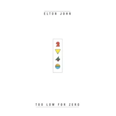 "Too Low for Zero" ("Elton John") (Vinyl / 12" Album)