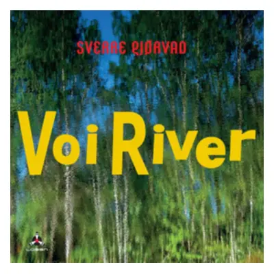 "Voi River" ("Sverre Gjorvad") (CD / Album)