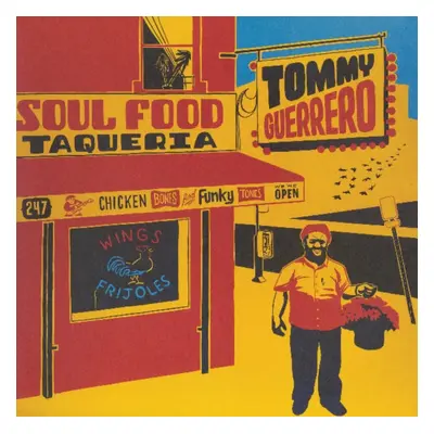 "Soul Food Taqueria" ("Tommy Guerrero") (Vinyl / 12" Album)