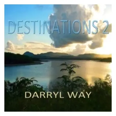 "Destinations 2" ("Darryl Way") (CD / Album)